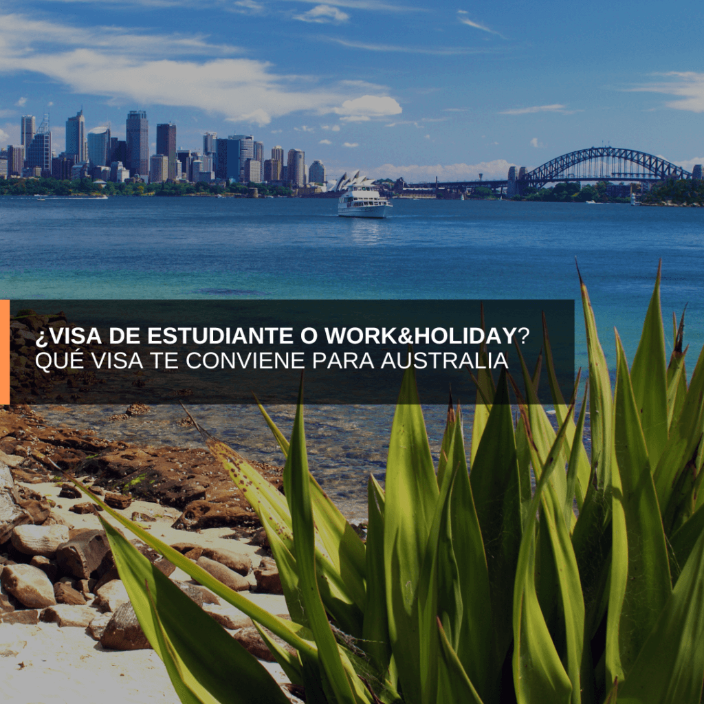 visa de estudiante, work&holiday, visas