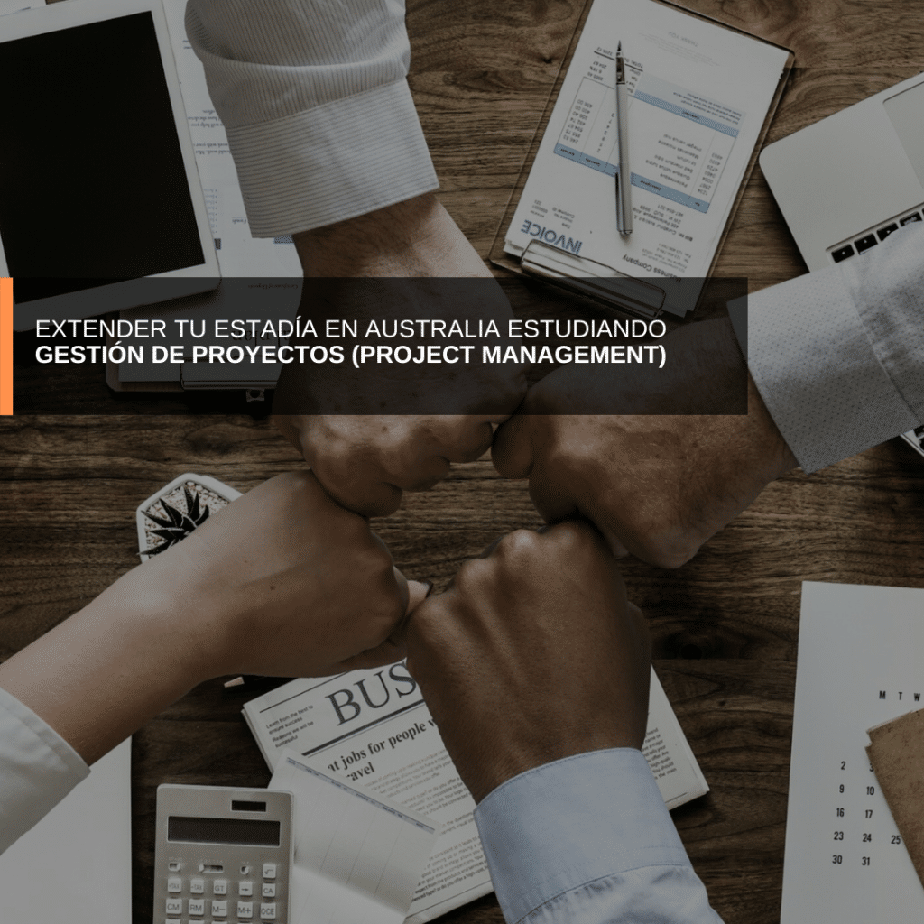 Extender tu estadía en Australia estudiando Gestión de Proyectos (Project Management)